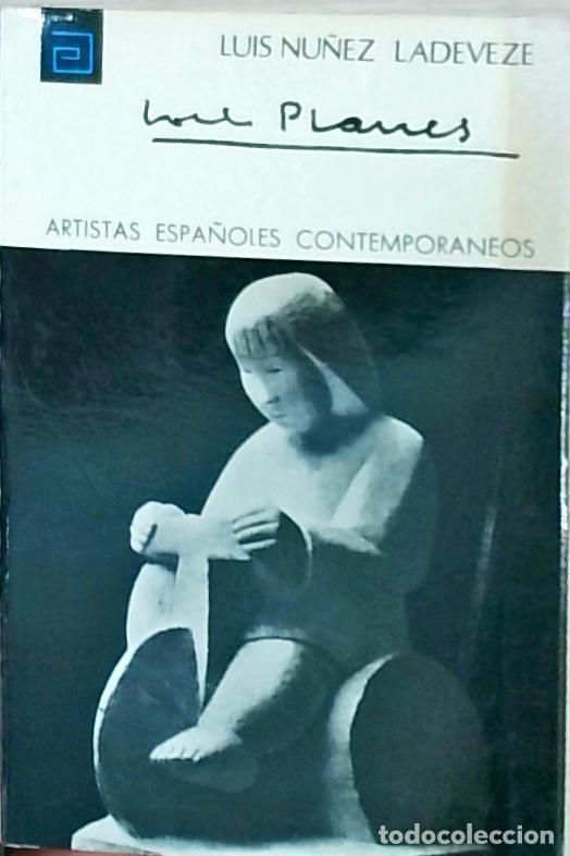 books: Jos&eacute; Planes Pe&ntilde;alvez - N&uacute;&ntilde;ez Ladev&eacute;ze, Luis: