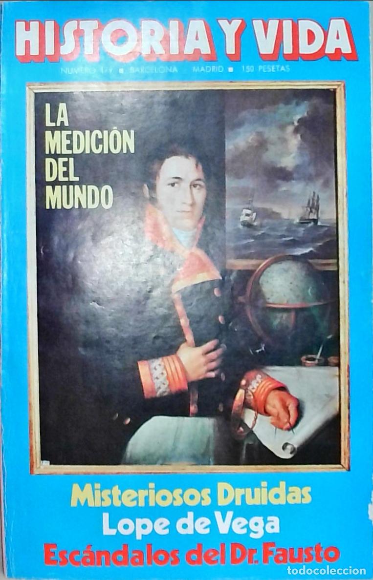 B&uuml;cher: Historia y Vida n&ordm; 179: La medici&oacute;n del mundo. Misteriosos Druidas. Lope de Vega. Esc&aacute;ndalos del Dr.
