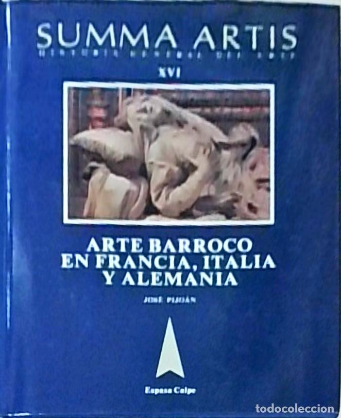B&uuml;cher: El arte Barroco en Francia, Italia, y Alemania. Summa Artis. Tomo XVI - PIJOAN, Jos&eacute;: