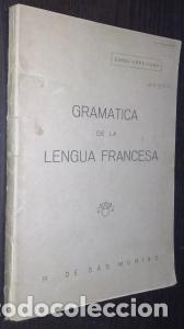 books: Gram&aacute;tica de la lengua francesa - S&Aacute;S MUR&Iacute;AS, R. de: