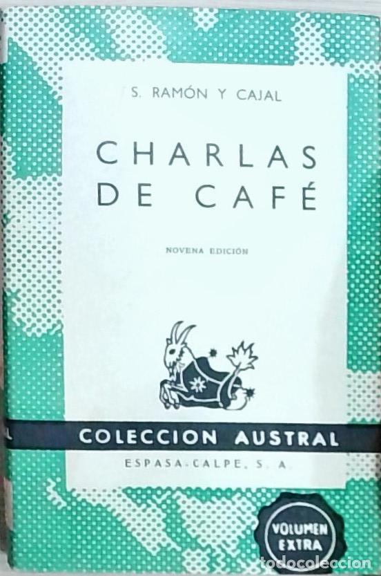 Libros: Charlas de caf&eacute; - Ram&oacute;n y Cajal, Santiago: - Foto 1