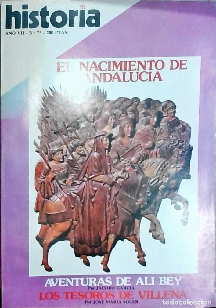 Libri di seconda mano: Historia 16 n&ordm; 73. El nacimiento de Andaluc&iacute;a. Aventuras de Ali Bey por Jacobo Garc&iacute;a. Los tesoros d