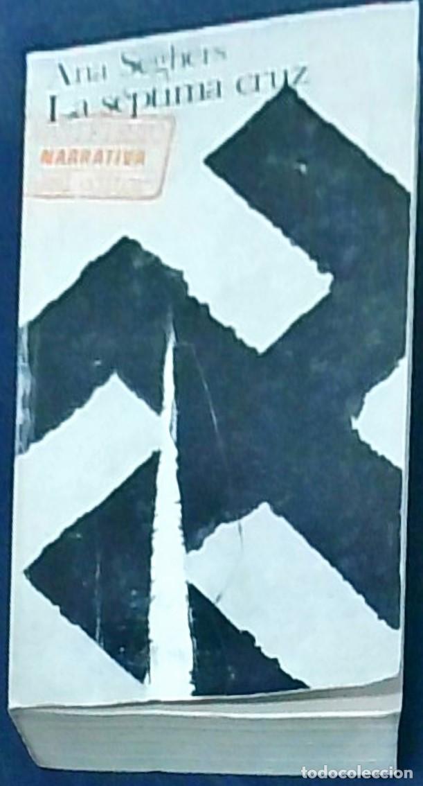 Libros: La s&eacute;ptima cruz - SEGHERS, Ana: - Foto 1