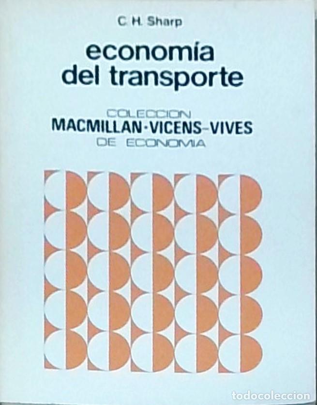 Libri di seconda mano: Econom&iacute;a del transporte - SHARP, C.H.: