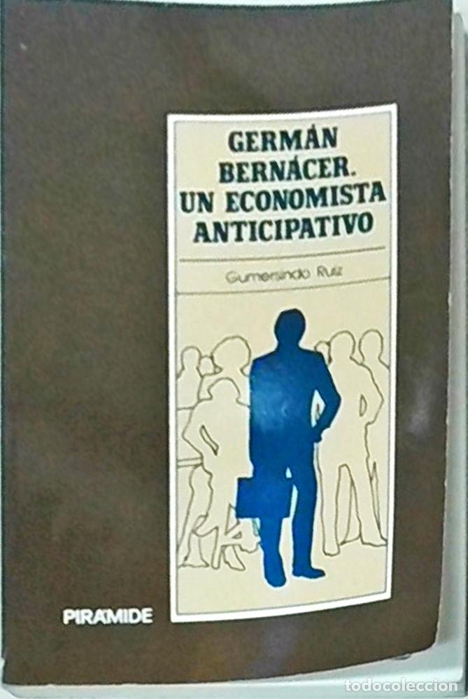 B&uuml;cher: Germ&aacute;n Bern&aacute;cer. Un economista anticipativo - RUIZ, Gumersindo: