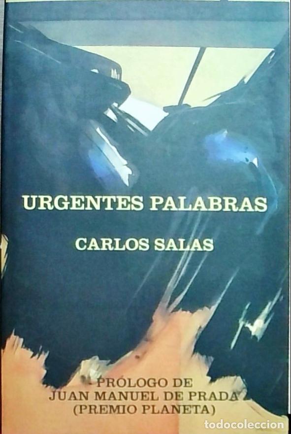 Libri di seconda mano: Urgentes palabras - Salas Gonz&aacute;lez, Carlos: