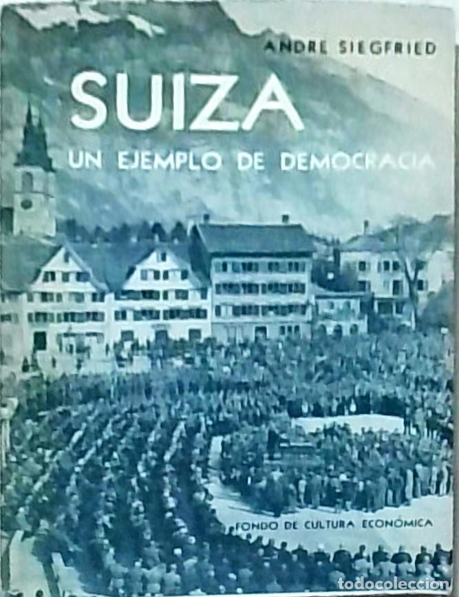 Libros: Suiza ejemplo de democracia - SIEGFRIED, Andr&eacute;: