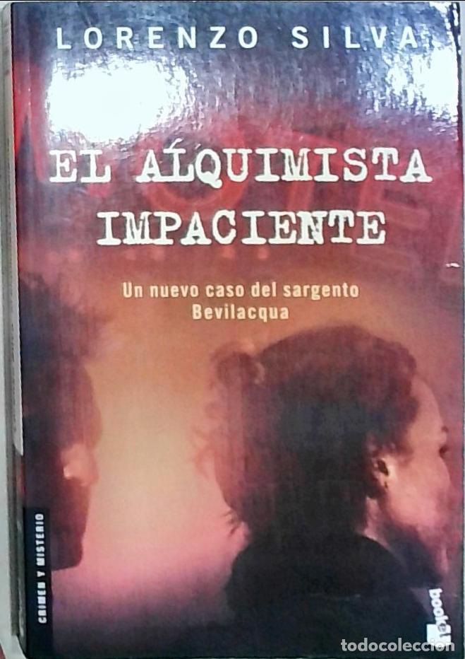 Livros em segunda m&atilde;o: El alquimista impaciente - Silva, Lorenzo:
