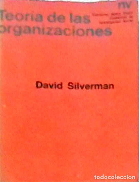 Libros: Teor&iacute;a de las organizaciones - SILVERMAN, David: - Foto 1
