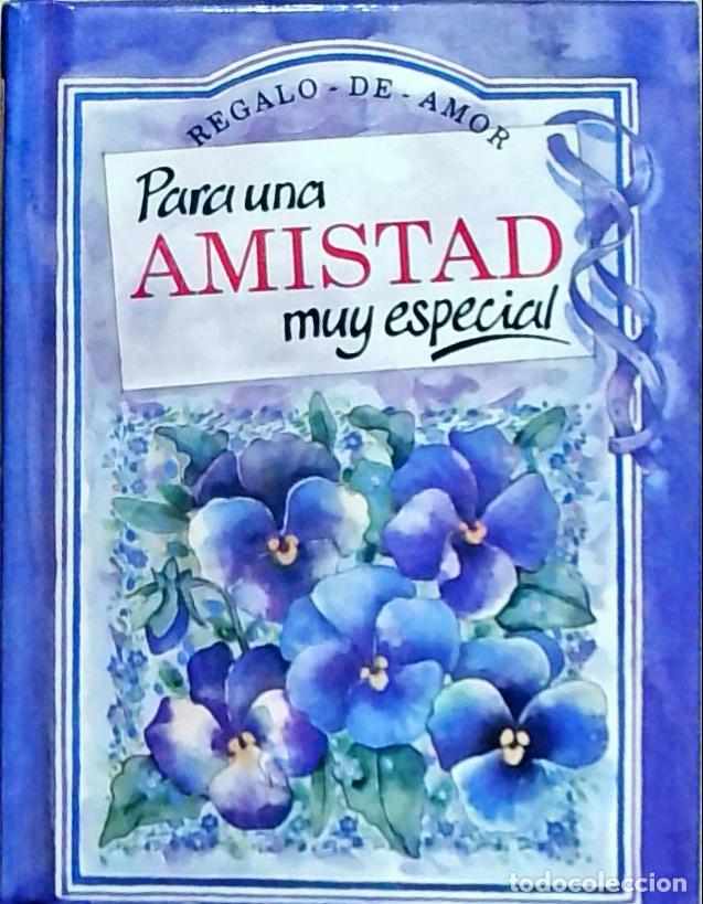 B&uuml;cher: Para una amistad muy especial - Solana, Guillermo: