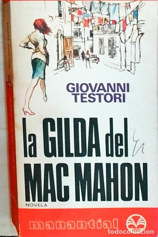 Libros: La gilda del Mac Mahon - Testori, Giovanni: - Foto 1