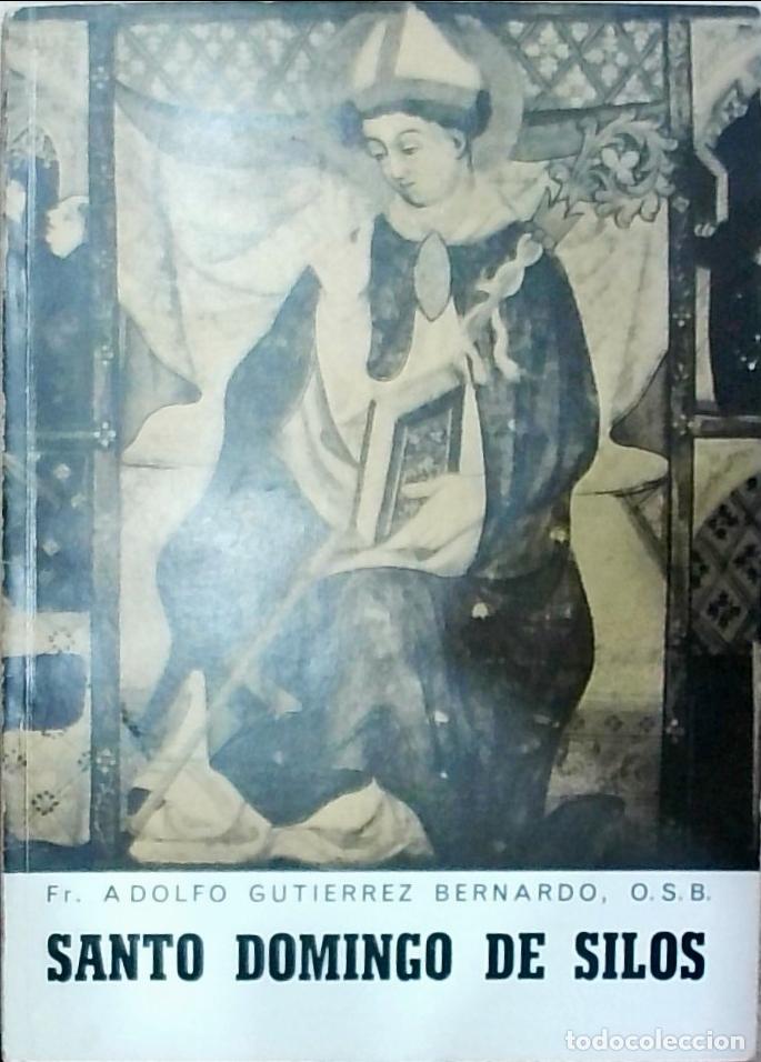 B&uuml;cher: Santo Domingo de Silos - Adolfo Guti&eacute;rrez Bernardo: