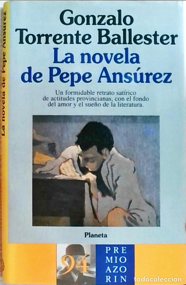 B&uuml;cher: La novela de Pepe Ans&uacute;rez - Torrente Ballester, Gonzalo: