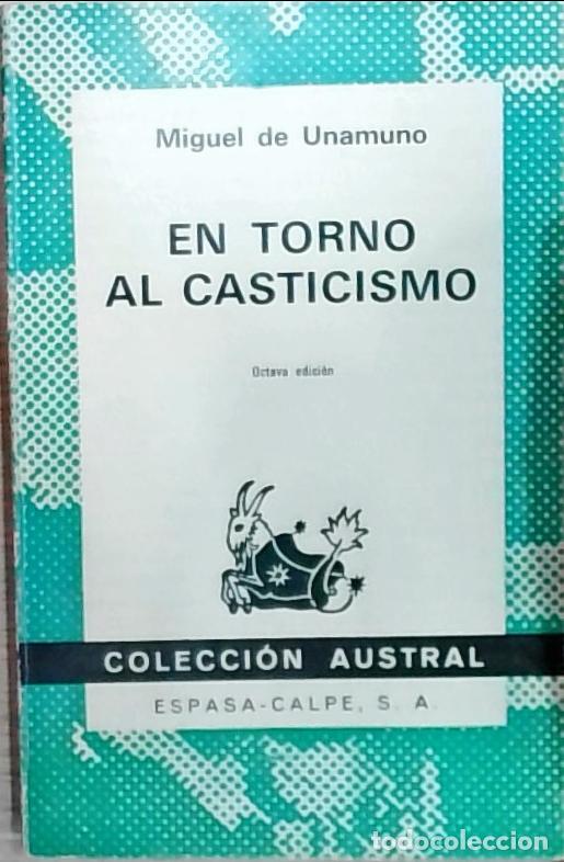 Libros: En torno al casticismo - Unamuno, Miguel de: - Foto 1
