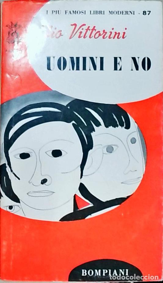 Libri di seconda mano: Uomini e no - Vittorini, Elio: