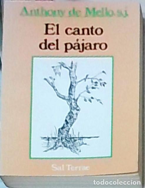 Libros: El canto del p&aacute;jaro - Anthony de Mello: - Foto 1