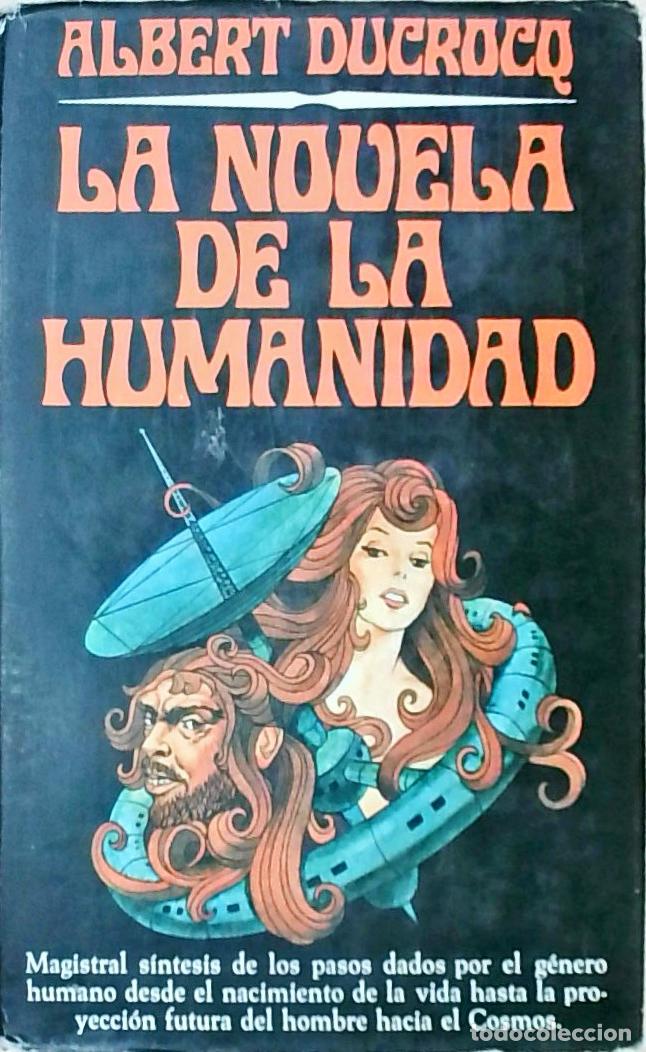 B&uuml;cher: La novela de la humanidad - Albert Ducrocq: