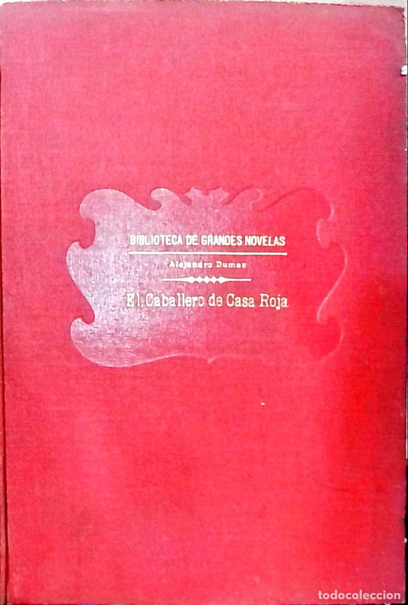 B&uuml;cher: El Caballero de Casa Roja - Alejandro Dumas: