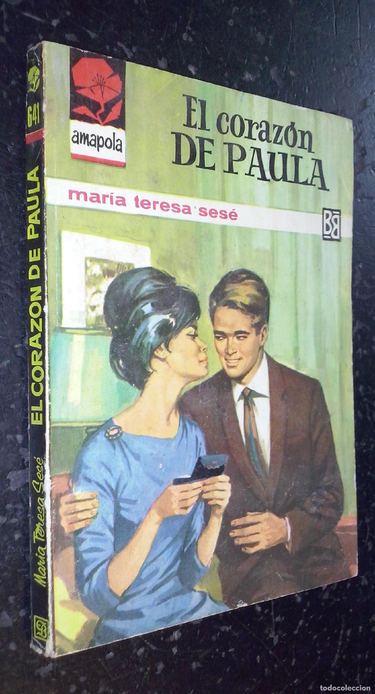 B&uuml;cher: El coraz&oacute;n de Paula - SESE, Mar&iacute;a Teresa: