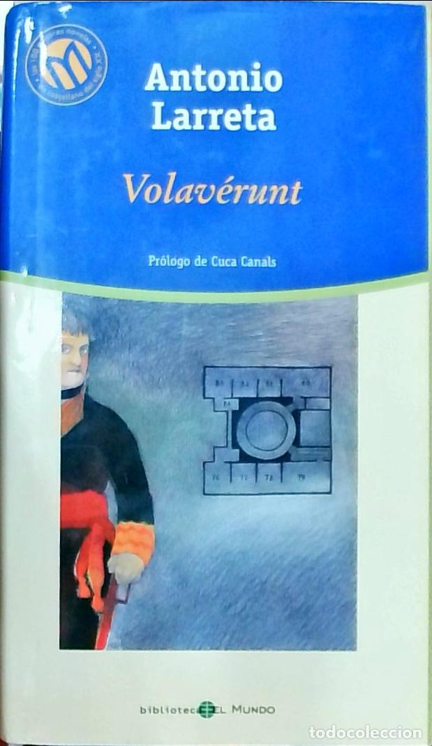 B&uuml;cher: Volav&eacute;runt - Antonio Larreta: