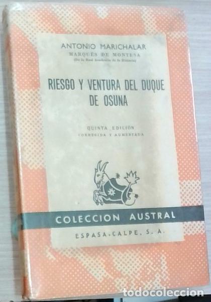 Libros: Riesgo y ventura del duque de Osuna - Antonio Marichalar: