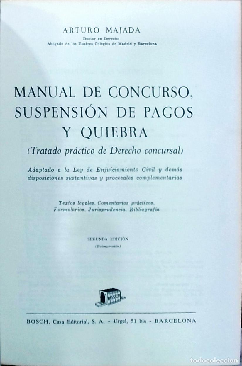 Libros: Manual de concurso, suspensi&oacute;n de pagos y quiebra (Tratado pr&aacute;ctico de Derecho concursal) - Arturo M