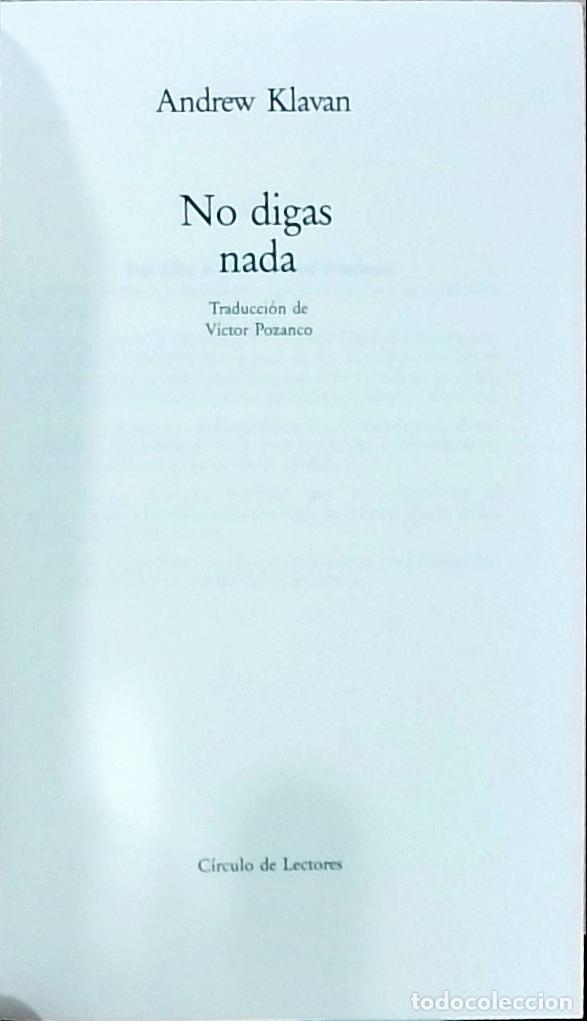 Libros: No digas nada - Andrew Klavan: - Foto 1