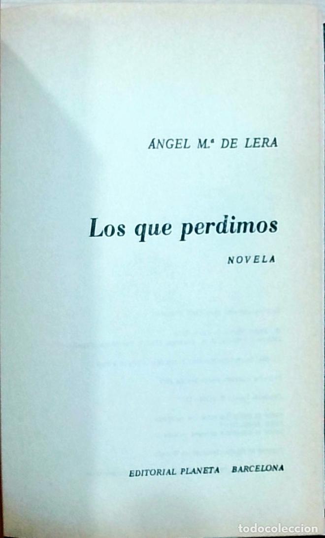 Libros: Los que perdimos - &Aacute;ngel Mar&iacute;a de Lera: - Foto 1