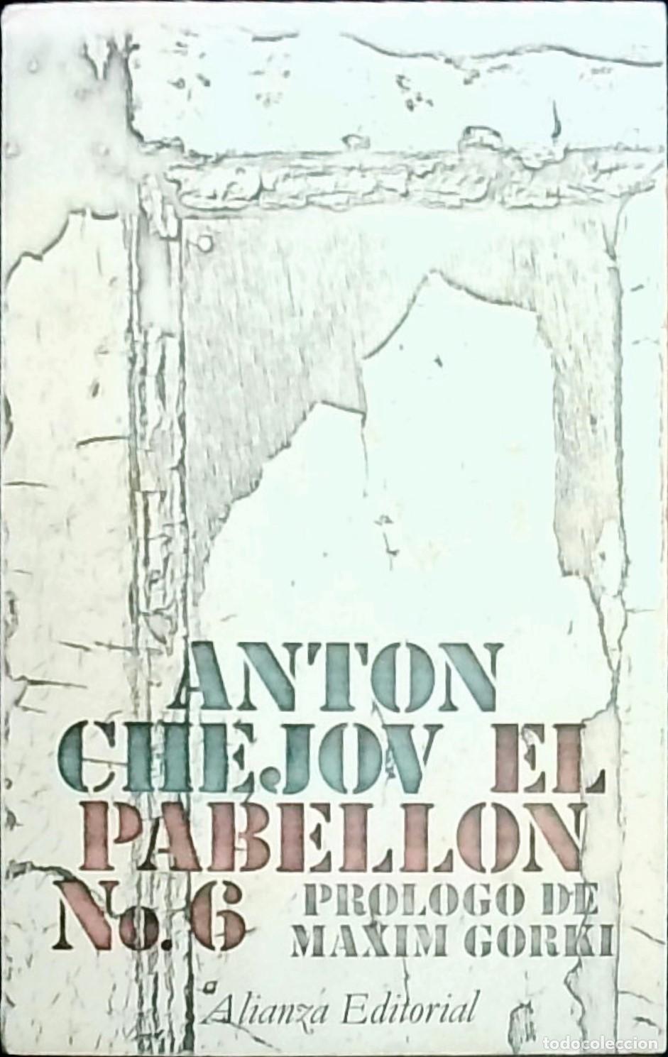 Libros: El Pabell&oacute;n N&ordm; 6 - Ant&oacute;n Ch&eacute;jov: - Foto 1