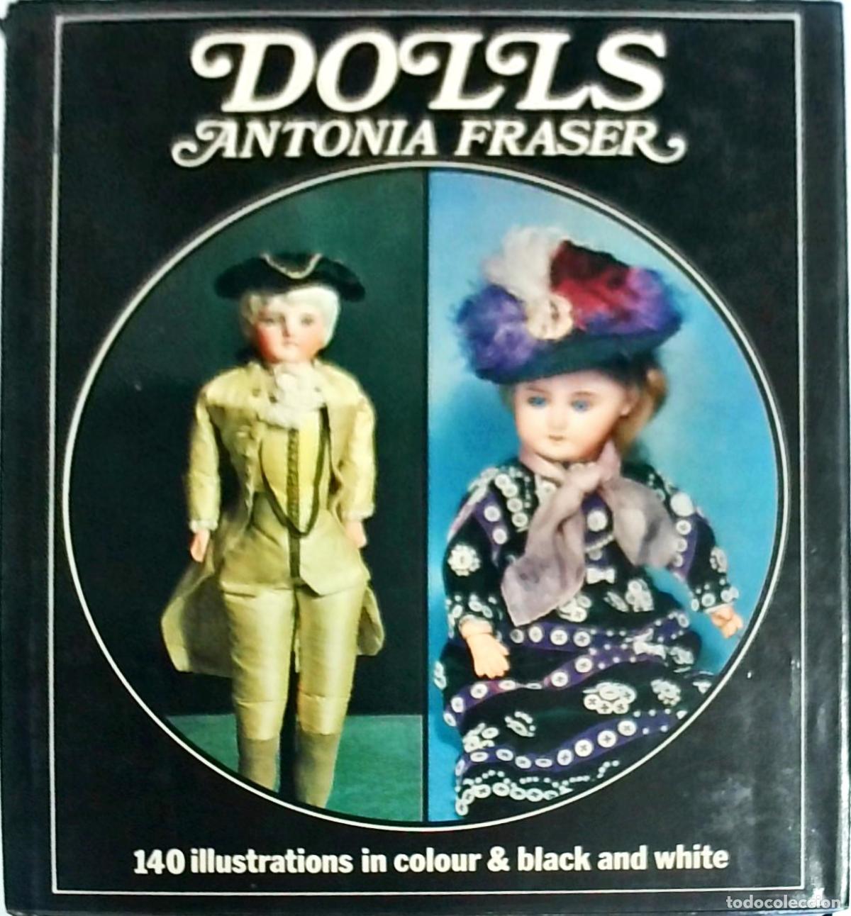 Libri di seconda mano: Dolls - Antonia Fraser: