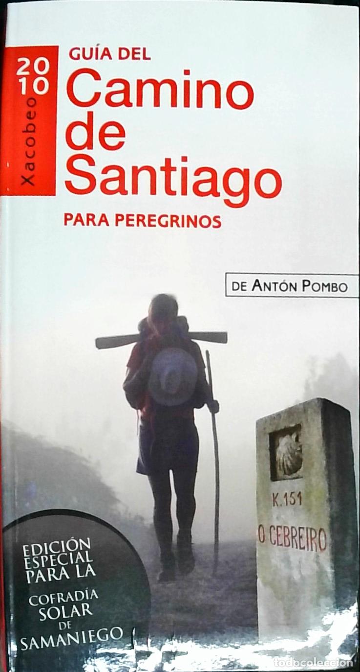 books: Gu&iacute;a del Camino de Santiago para Peregrinos - Ant&oacute;n Pombo: