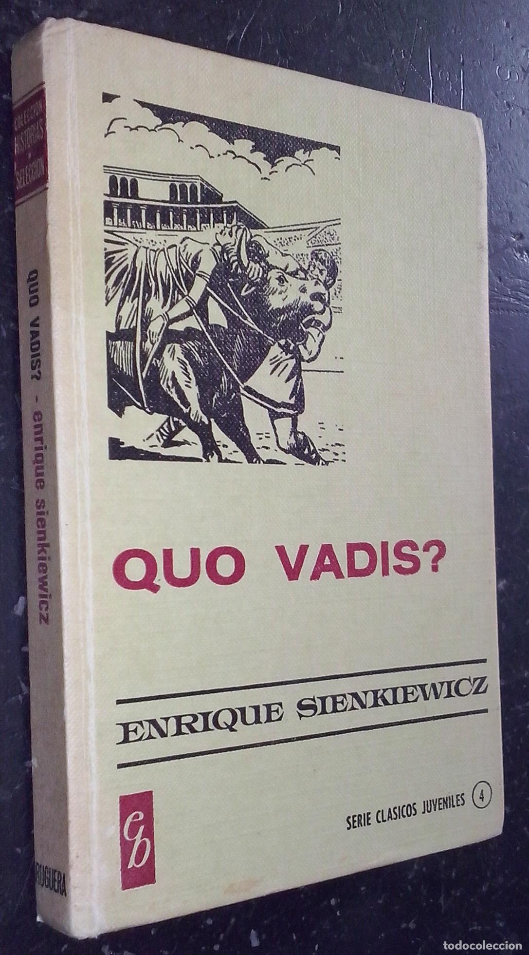 Livres: Quo Vadis? - SIENKIEWICZ, Enrique: