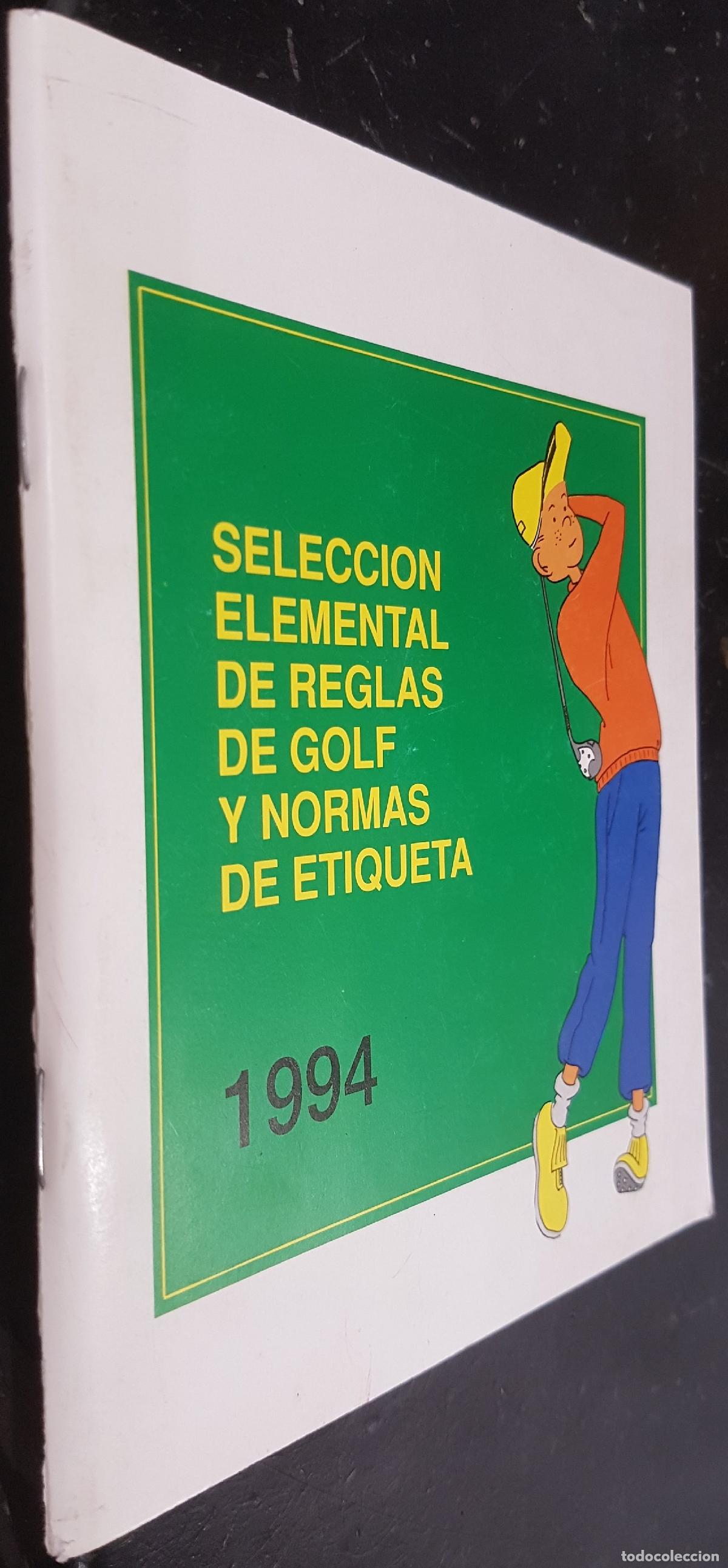B&uuml;cher: Selecci&oacute;n elemental de reglas de golf y normas de etiqueta. Libro de texto oficial para examen de ob