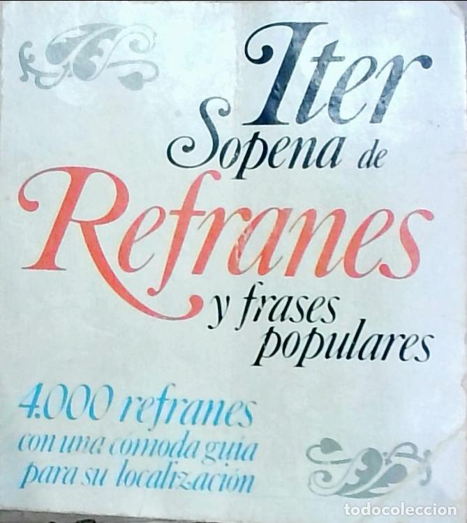 B&uuml;cher: Iter Sopena de refranes y frases populares - Autores Varios: