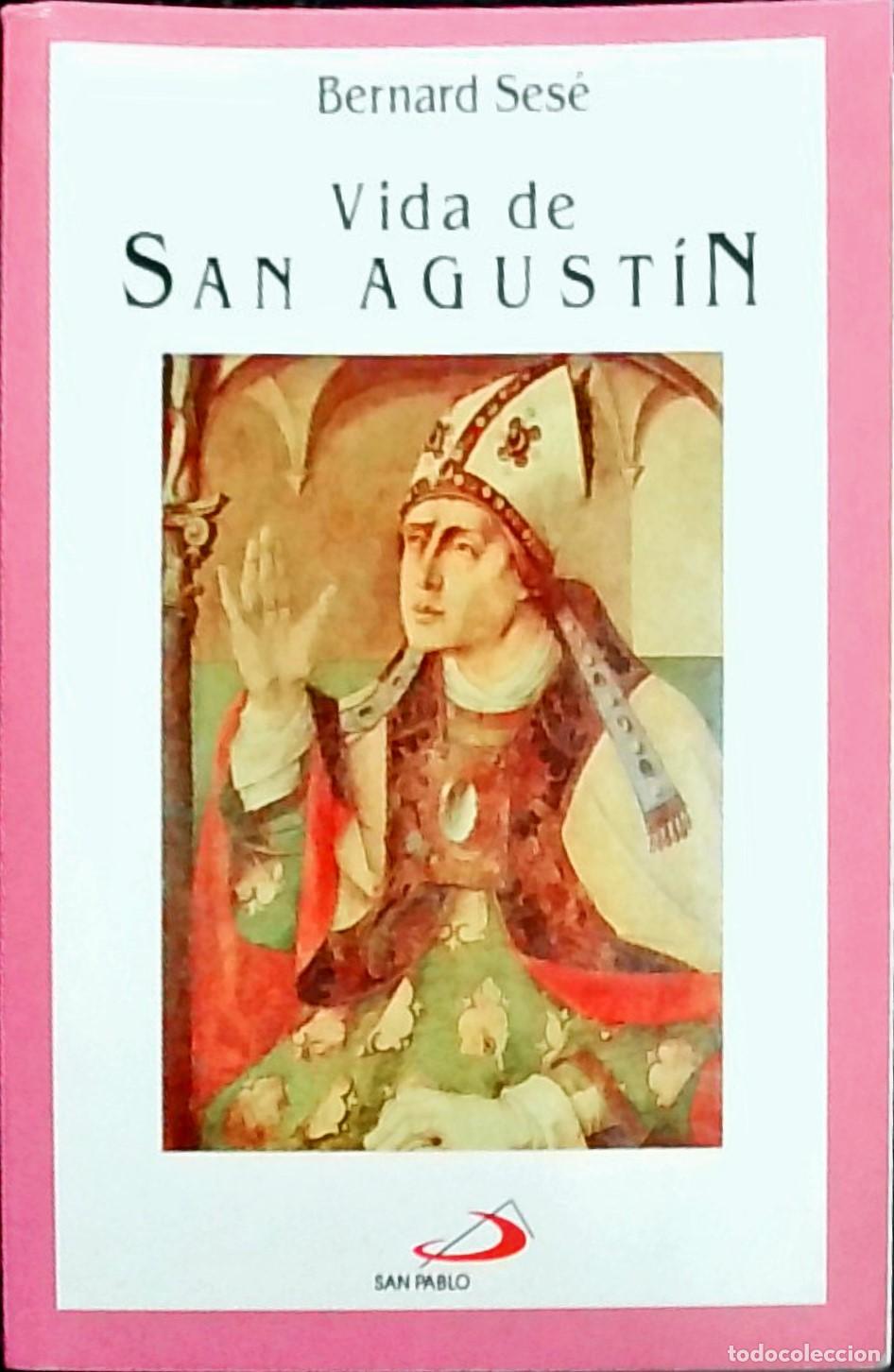 Libros: Vida de San Agust&iacute;n - Bernard Ses&eacute;: - Foto 1