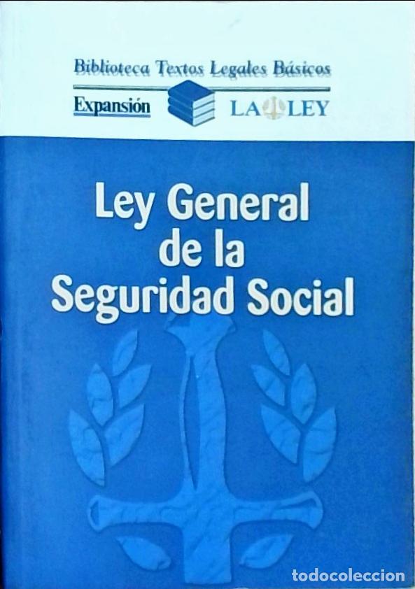 B&uuml;cher: Ley General de la Seguridad Social - Autores Varios: