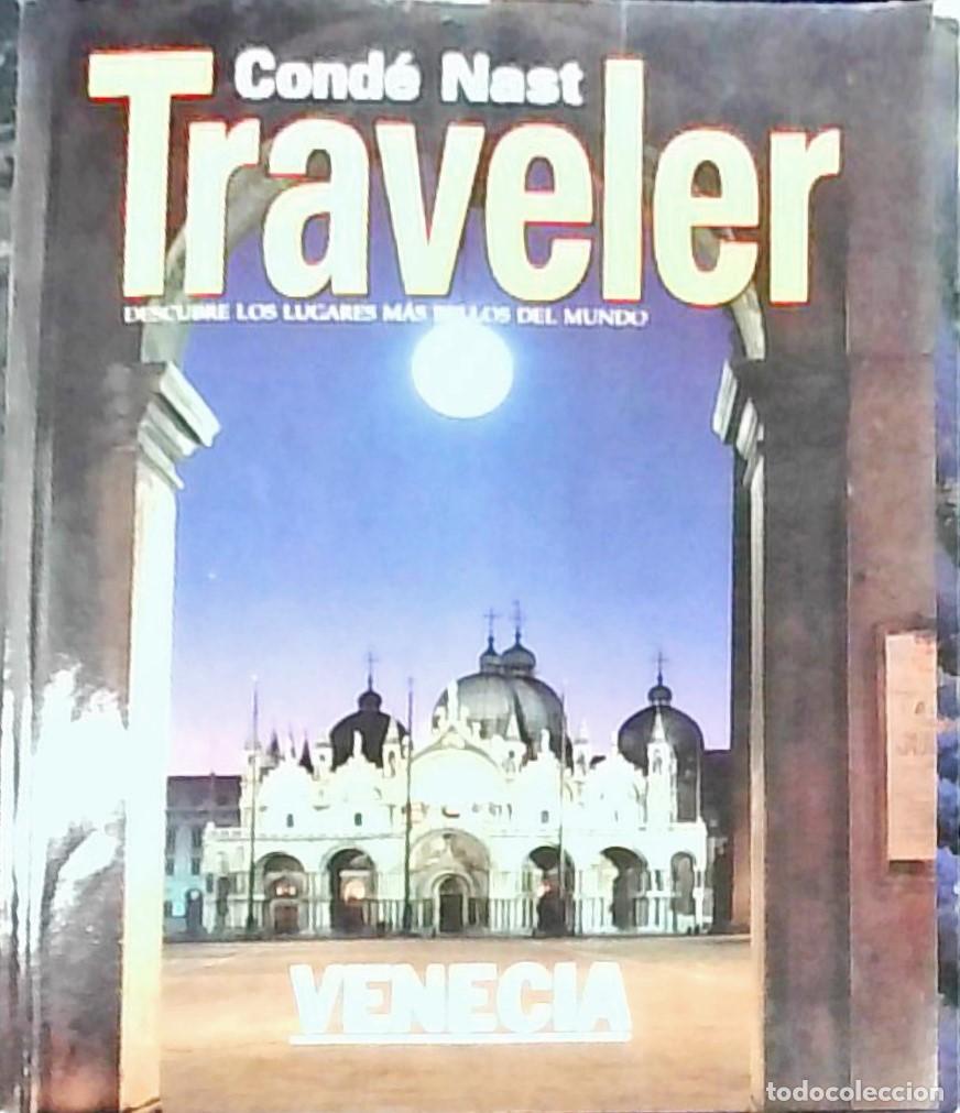 Libri di seconda mano: Venecia. Cond&eacute; Nast Traveler N&ordm; 6: descubre los lugares m&aacute;s bellos del mundo - Autores Varios: