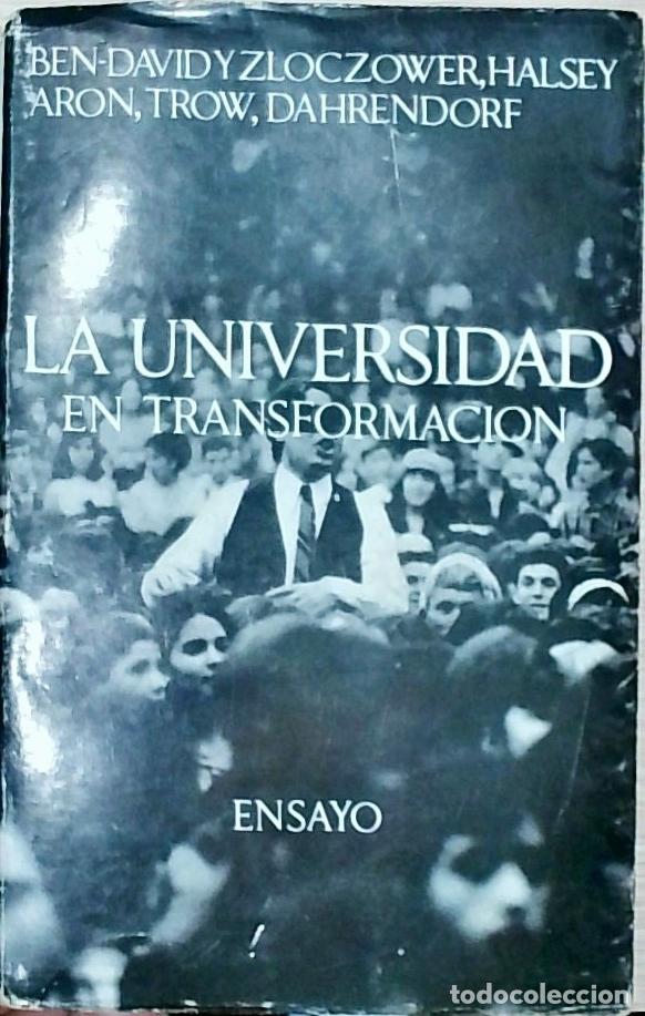 Libri di seconda mano: La universidad en transformaci&oacute;n - Ben David, Joseph y otros:
