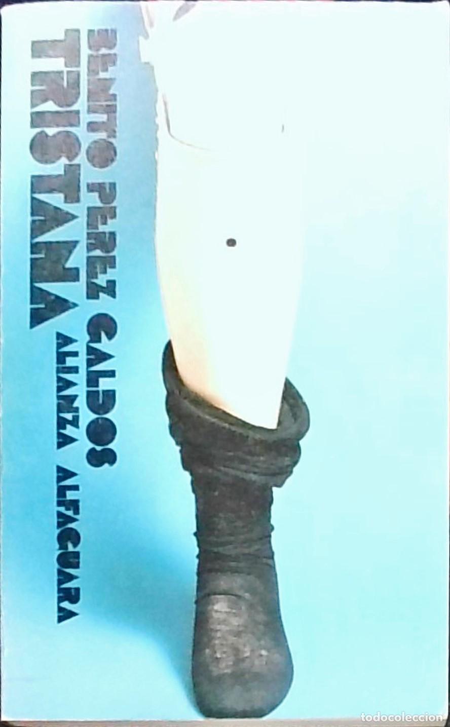 Libros: Tristana - Benito P&eacute;rez Gald&oacute;s: - Foto 1