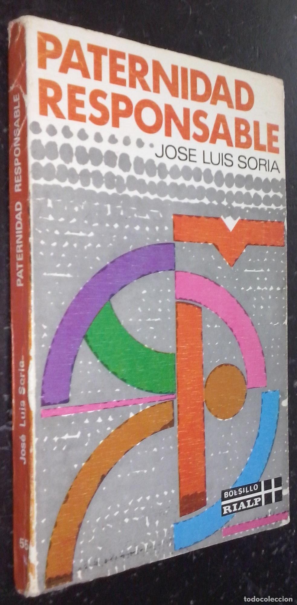 Libros: Paternidad responsable - SORIA, Jos&eacute; Luis: - Foto 1