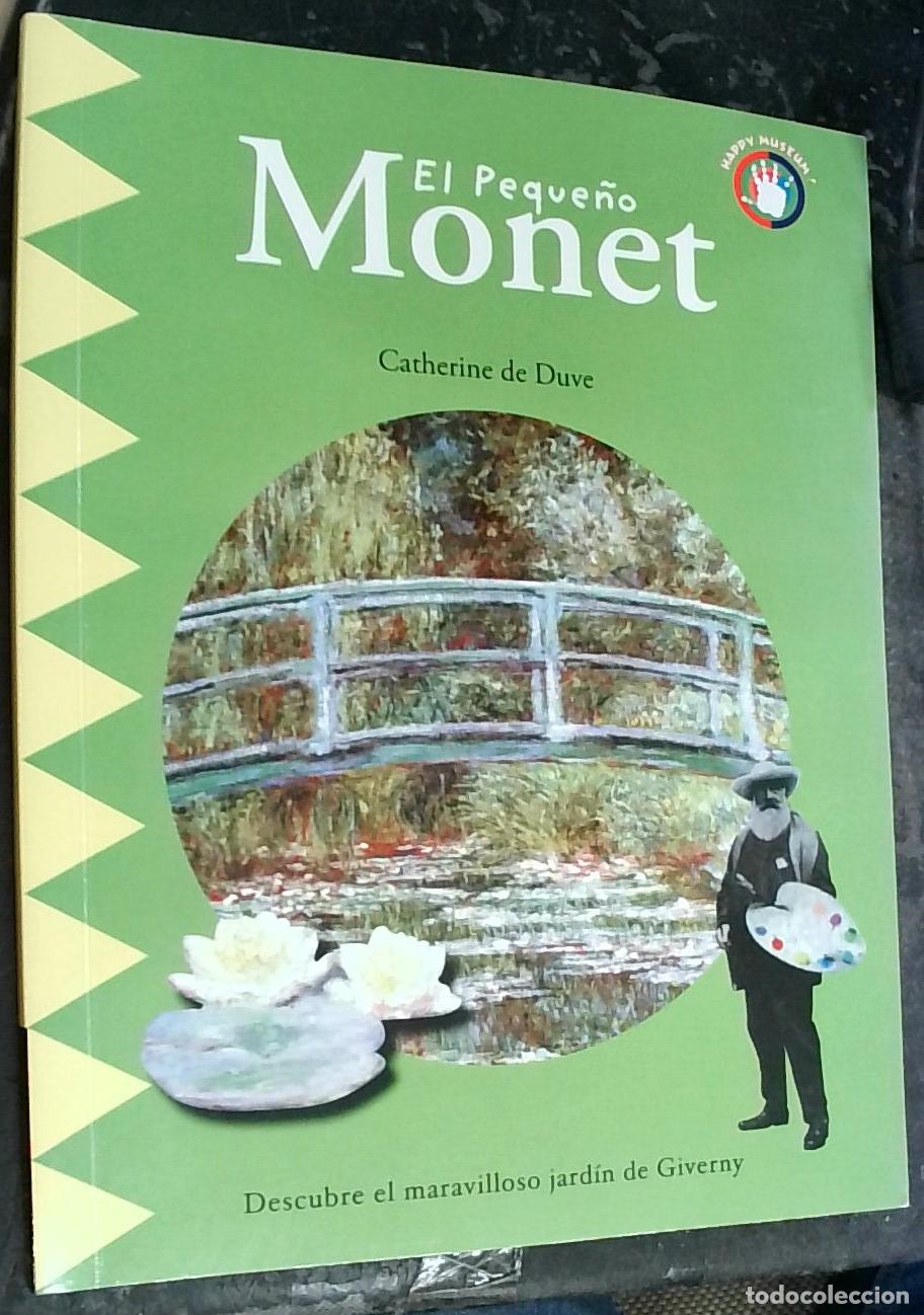 Libros: El peque&ntilde;o Monet - Catherine de Duve: - Foto 1
