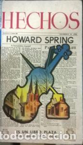 Libros: Hechos - SPRING, Howard: - Foto 1