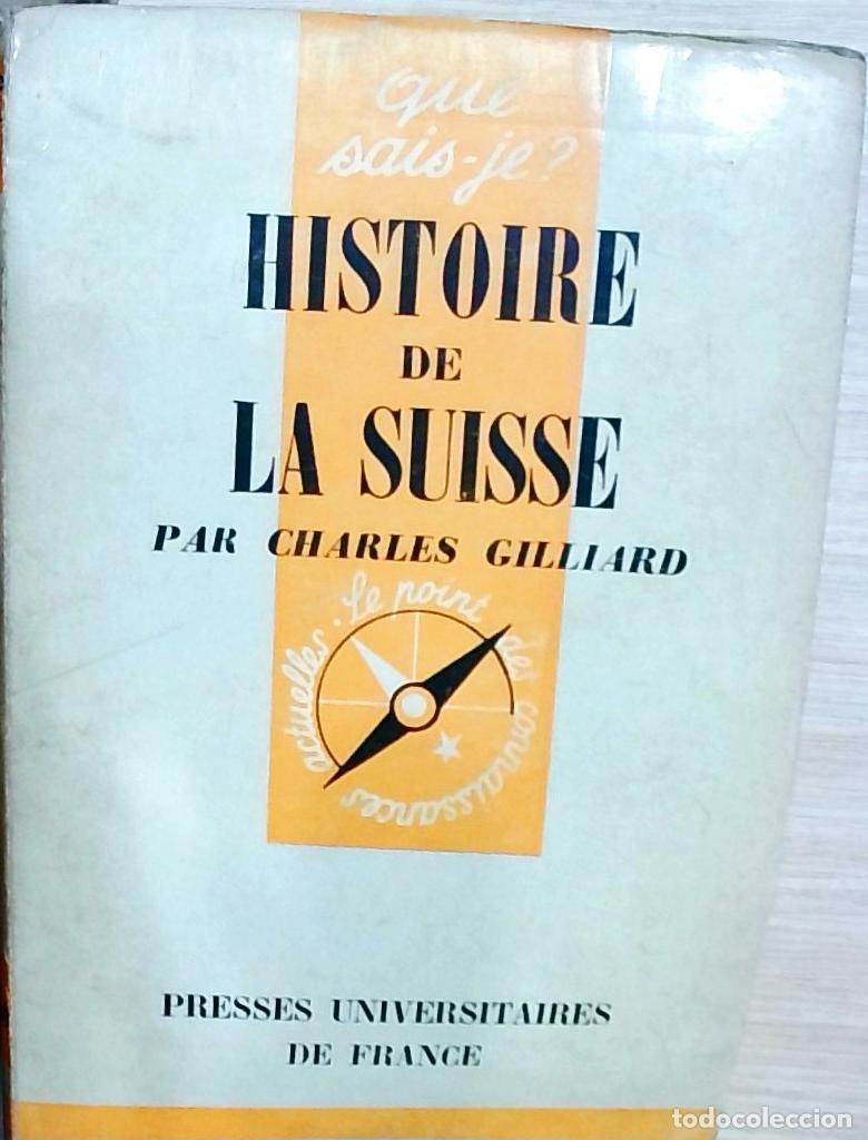 Libros: Histoire de la Suisse - Charles Gilliard: - Foto 1