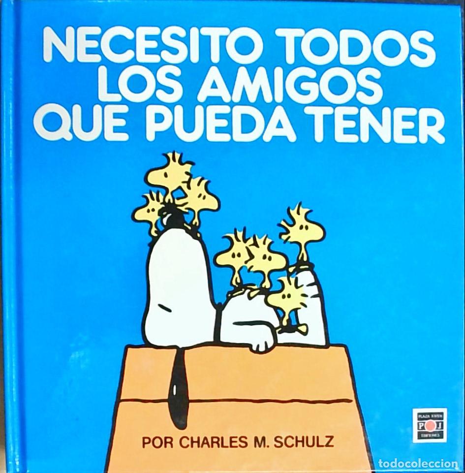 B&uuml;cher: Necesito todos los amigos que pueda tener - Charles M. Schulz: