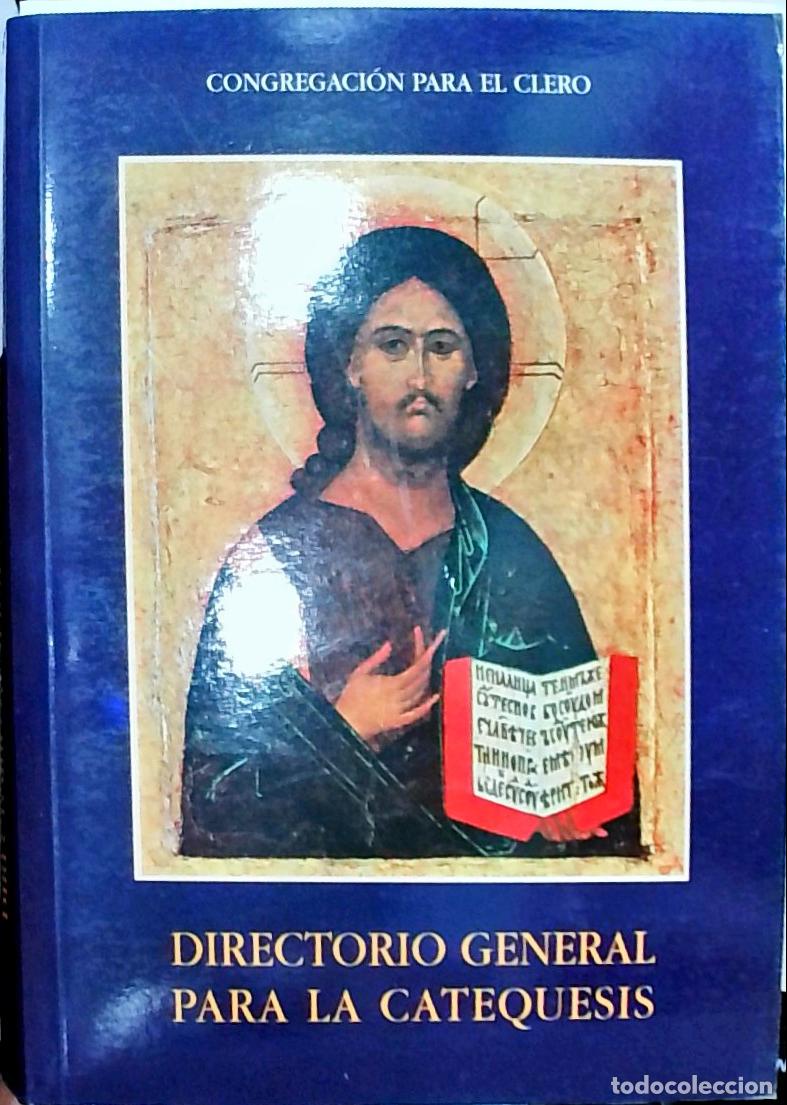 Libri di seconda mano: Directorio General para la Catequesis - Congregaci&oacute;n para el Clero:
