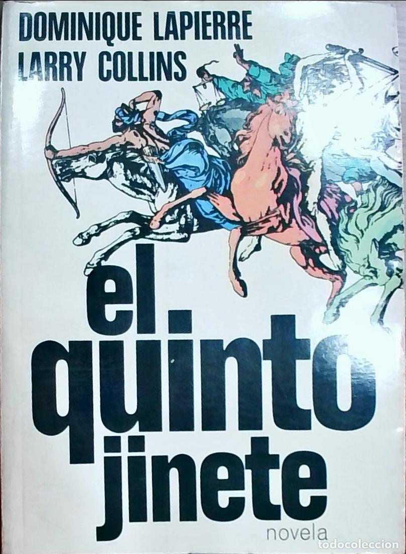 Libros: El quinto jinete - Dominique Lapierre y Larry Collins: