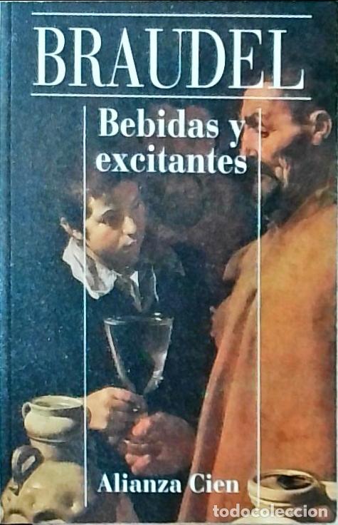 Libros: Bebidas y excitantes - Fernand Braudel: - Foto 1