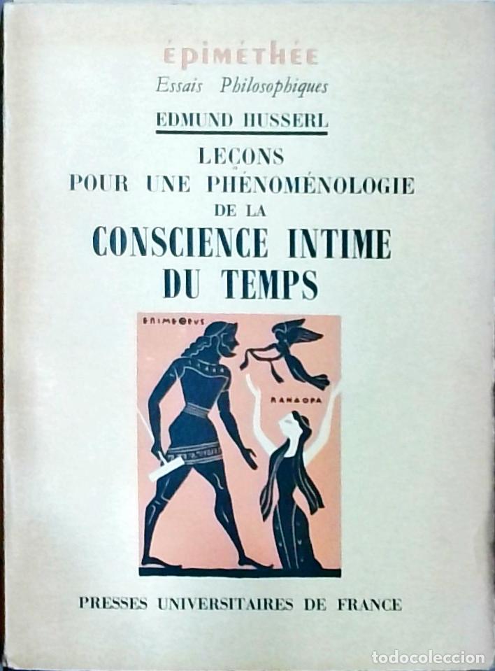 books: Le&ccedil;ons pour une ph&eacute;nom&eacute;nologie de la conscience intime du temps - Edmund Husserl: