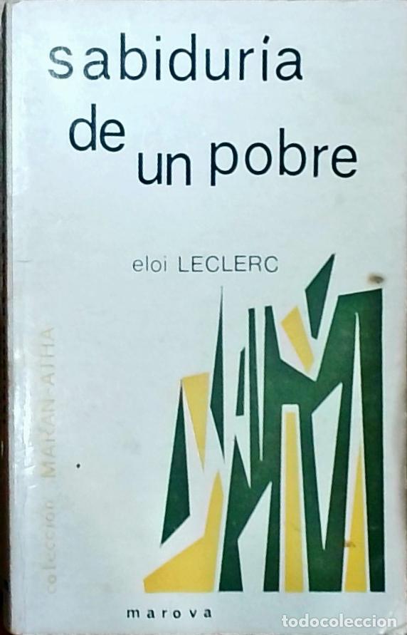 Libros: Sabidur&iacute;a de un pobre - Eloi Leclerc: - Foto 1