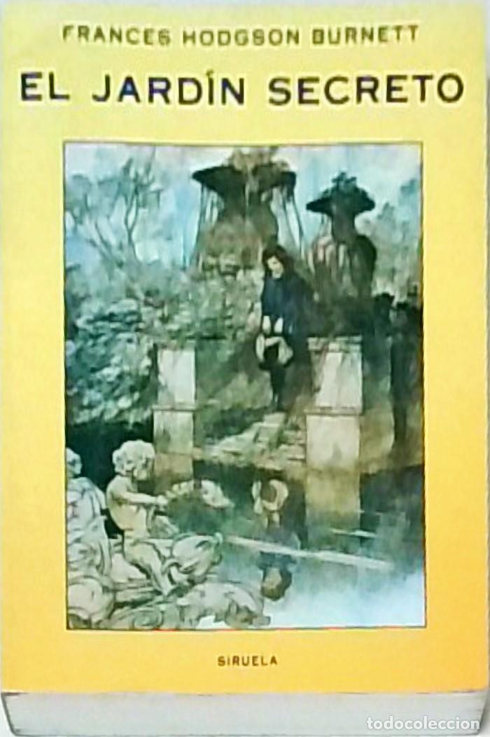Libros: El jard&iacute;n secreto - Frances Hodgson Burnett: